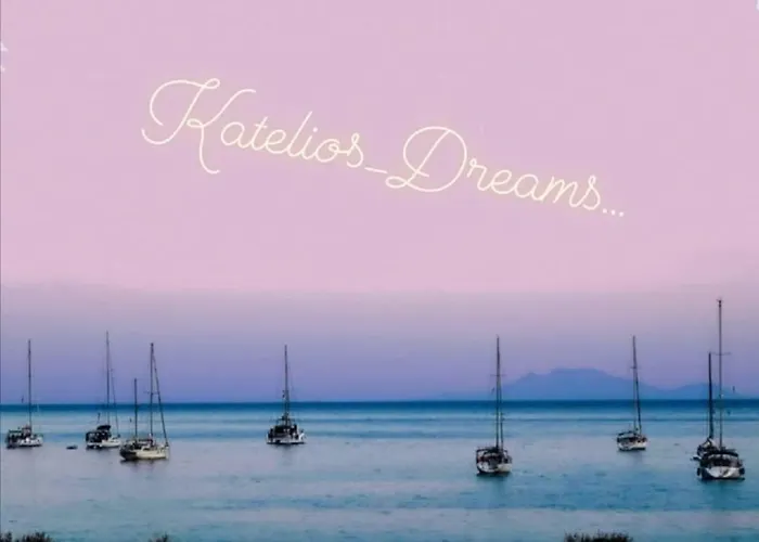 Dreams - Katelios,santa Barbara * Kateleios